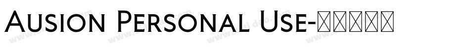 Ausion Personal Use字体转换